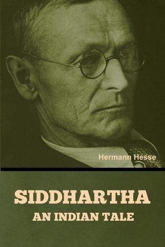 Siddhartha: An Indian Tale  by Hermann Hesse at Abbey's Bookshop, 