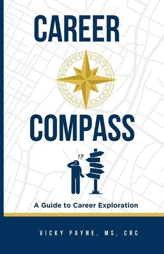 Career Compass  by Payne at Abbey's Bookshop, 