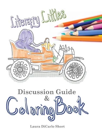 Literary Littles Discussion Guide and Coloring Book  by Laura Dicarlo Short at Abbey's Bookshop, 