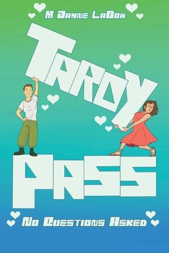 Tardy Pass, No Questions Asked: One guidance counselor. One science teacher. Zero chance it stays professional.  by M Jayne Ladow at Abbey's Bookshop, 