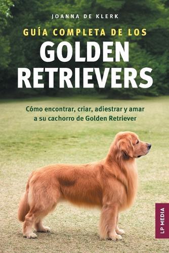 Il grande libro del Corgi: Tutto quello che c'è da sapere sul Welsh Corgi Pembroke e sul Welsh Corgi Cardigan