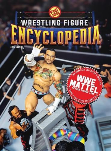 The Complete Collector's Guide to WWE Mattel: 2025 Edition  by Fig Heel at Abbey's Bookshop, 