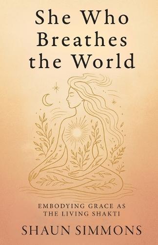 She Who Breathes the World  by Shaun Simmons at Abbey's Bookshop, 