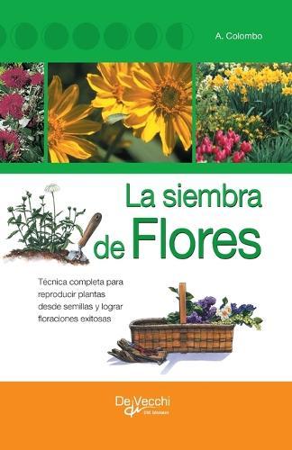 El gran libro de las rosas: Historia, variedades y cuidados esenciales para cultivar rosas sanas y llenas de belleza