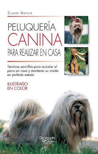 El perro de compañía: Consejos esenciales para elegir, educar y convivir con el perro de compañía ideal