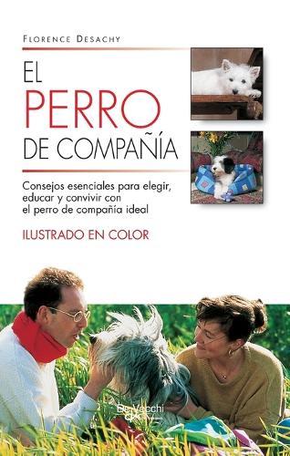 El perro de caza: Clasificación, entrenamiento y cuidados esenciales del perro de caza en todas sus modalidades