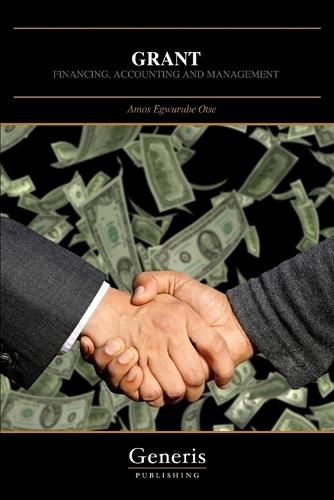 Grant: Financing, Accounting and Management
