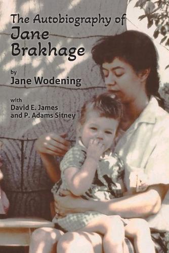 The Autobiography of Jane Brakhage