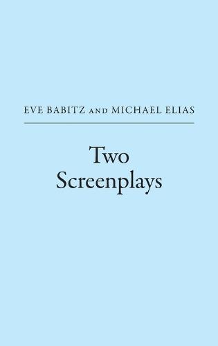 Two Screenplays  by Eve Babitz at Abbey's Bookshop, 