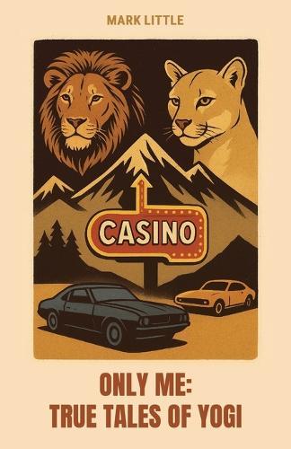 Only Me, True Tales of Yogi  by Mark Little at Abbey's Bookshop, 