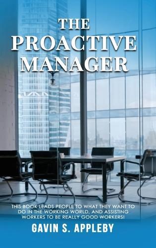 The Proactive Manager