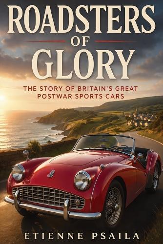 Lightweight Legends: The Complete History of a Beloved Two-Seat Roadster