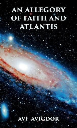 An Allegory of Faith and Atlantis  by Avi Avigdor at Abbey's Bookshop, 