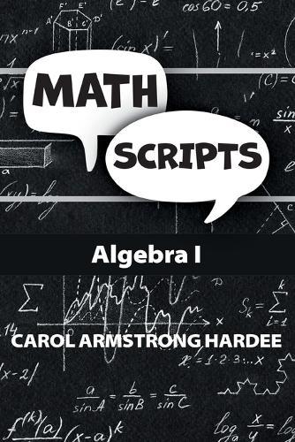 Math Scripts: Algebra I  by Carol Armstrong Hardee at Abbey's Bookshop, 