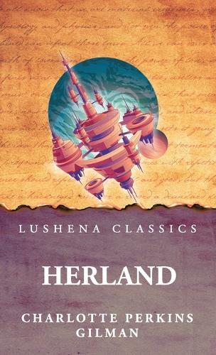 Herland  by Charlotte Perkins at Abbey's Bookshop, 
