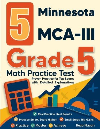 5 Wisconsin Forward Exam Grade 5 Math Practice Tests: Proven Practice for Top Scores with Detailed Explanations