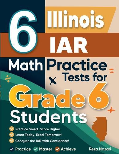 6 Kentucky KSA Math Practice Tests for Grade 8 Students: A Complete Guide to Building Math Mastery and Excelling on the Kentucky KSA Test
