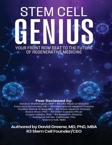 Stem Cell Genius: Your Front Row Seat to the Future of Regenerative Medicine