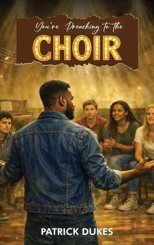 You're Preaching To The Choir  by Patrick Dukes at Abbey's Bookshop, 