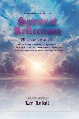 Spiritual Reflections 1  by Ken Luball at Abbey's Bookshop, 