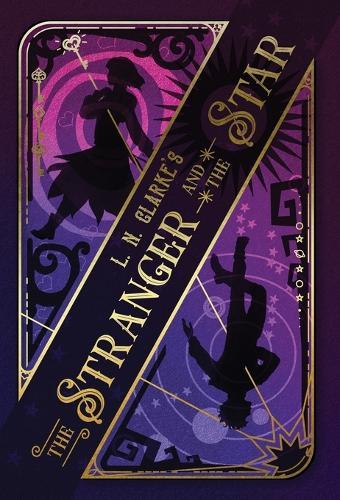 The Stranger and the Star  by L N Clarke at Abbey's Bookshop, 