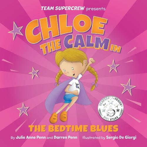 Chloe the Calm in the Bedtime Blues  by Julie Anne Penn at Abbey's Bookshop, 