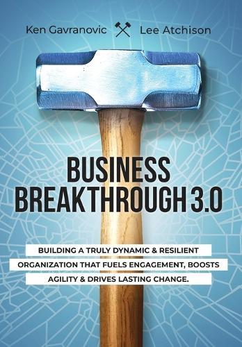 Business Breakthrough 3.0  by Lee Atchison at Abbey's Bookshop, 