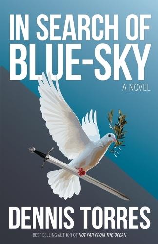 In Search of Blue-Sky  by Dennis Torres at Abbey's Bookshop, 