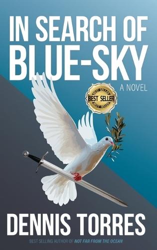 In Search of Blue-Sky  by Dennis Torres at Abbey's Bookshop, 