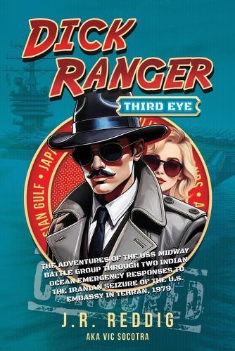 Dick Ranger, Third Eye  by J R Reddig at Abbey's Bookshop, 