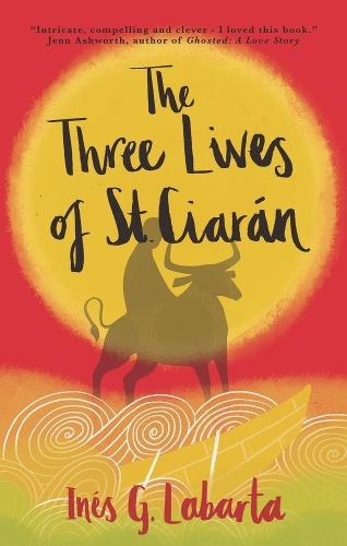 The Three Lives of St Ciaran  by Inés G. Labarta at Abbey's Bookshop, 