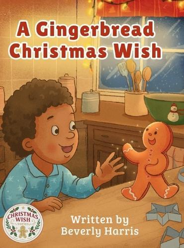 A Gingerbread Christmas Wish