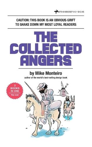 The Collected Angers: Shitty Pulp Edition  by Mike Monteiro at Abbey's Bookshop, 