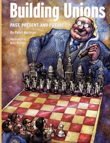 Building Unions  by Peter Kellman at Abbey's Bookshop, 