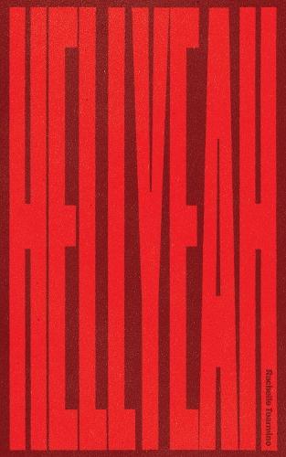 Hell Yeah  by Rachelle Toarmino at Abbey's Bookshop, 