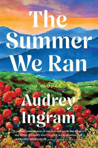 The Summer We Ran: A Novel  by Audrey Ingram at Abbey's Bookshop, 
