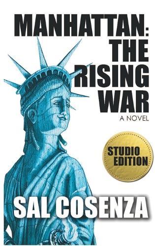 Manhattan: The Rising War (Studio Edition)  by Sal Cosenza at Abbey's Bookshop, 
