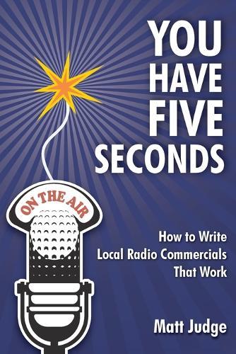 You Have Five Seconds  by Matt Judge at Abbey's Bookshop, 