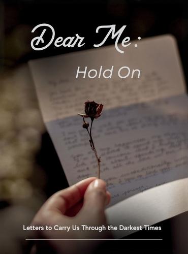 Dear Me - Hold On  by Betsy Chasse at Abbey's Bookshop, 