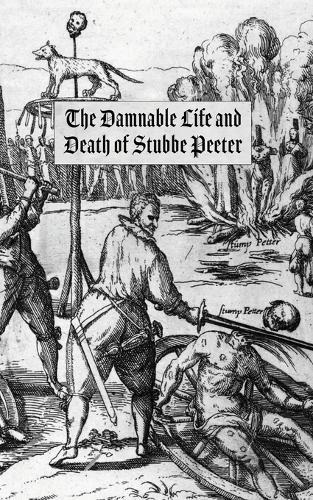 The Damnable Life and Death of Stubbe Peeter  by George Bores at Abbey's Bookshop, 