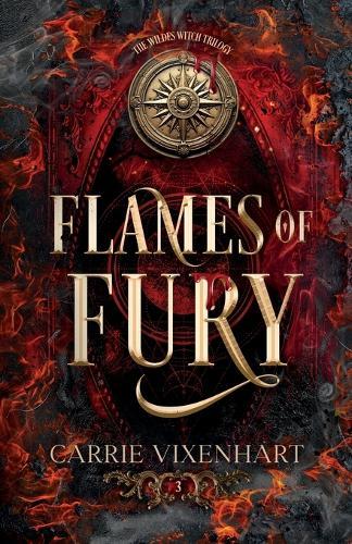 Flames of Fury: The Wildes Witch Trilogy, Book Three  by Carrie Vixenhart at Abbey's Bookshop, 