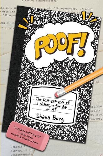 Poof! The Disappearance of a Writer in the Age of AI  by Burg at Abbey's Bookshop, 