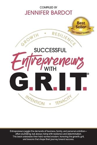 Successful Entrepreneurs with G.R.I.T.  by Jennifer Bardot at Abbey's Bookshop, 
