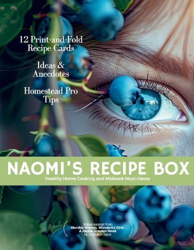 Naomi's Recipe Box: A Jaycee Grayson Novel Companion  by Julie Ann Sipos at Abbey's Bookshop, 