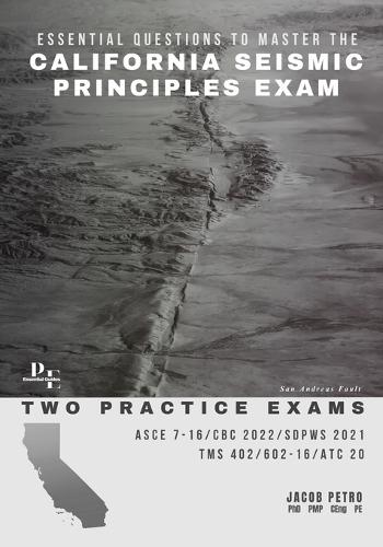 Essential Questions to Master the California Seismic Principles Exam: Two Practice Exams  by Jacob Petro at Abbey's Bookshop, 