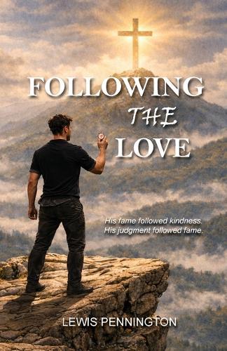 Following the Love