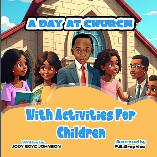 A Day At Church With Activities For Children  by Jody Boyd Johnson at Abbey's Bookshop, 