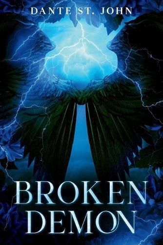 Broken Demon  by Dante St John at Abbey's Bookshop, 