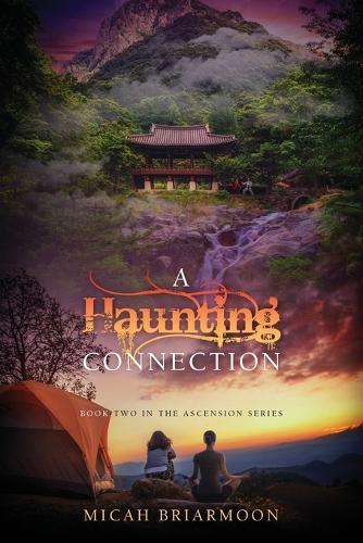 A Haunting Connection  by Micah Briarmoon at Abbey's Bookshop, 