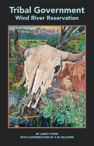 Tribal Government: Wind River Reservation